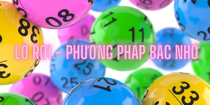 Tận dụng chiến thuật bạc nhớ để nâng cao cơ hội thắng đề