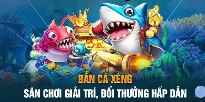 Sơ lược về bắn cá xèng